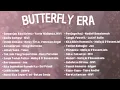 Download Lagu Playlist Song For Butterfly Era 🦋🌷| | #music #musikindonesia #laguromantis