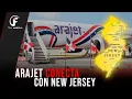 ARAJET CONECTA SANTO DOMINGO Y NEW JERSEY TRAS TRES DECADAS SIN VUELOS DIRECTOS