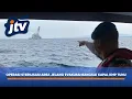 Lagu PENGANGKATAN BANGKAI KMP TUNU PRATAMA JAYA, PENGAWASAN LAUT DIPERKETAT