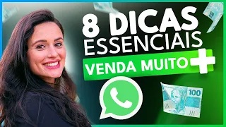 Como vender Mais pelo WhatsApp: 8 dicas Incríveis!