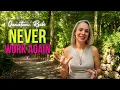 Never Work Again Quantum Reiki for Freedom Abundance