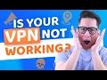 Is Your VPN Not Working Here s How to Fix It VPN Troubleshooting