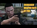 How To Increased Weapon Rate of Fire Realistic Mod