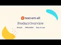 Text-Em-All Features Overview Mass Texting Automated Calling