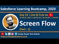 Download Lagu Day 23 | Salesforce Bootcamp 2023 | Screen Flow | Live Scenarios Implementation with Sanjay Gupta