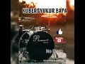 Download Lagu KU BERSYUKUR BAPA (tanpa drum) by Joshua Kurniawan