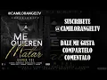 ME QUIEREN MATAR (LETRA) - SUPER YEI FT KENDO, COSCULLUELA, FARRUKO, OZUNA, ANUEL AA, JUANKA Y MAS