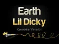 Download Lagu Lil Dicky - Earth (Karaoke Version)