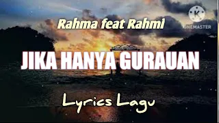 jika hanya gurauan rahma feat rahmi viral tiktok 2024