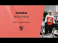 Download Lagu Ciara - Body Party (Lirik Lagu Terjemahan)
