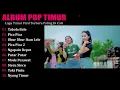 Download Lagu album pop timur paling dicari