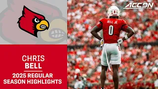 Chris Bell 2025 Regular Season Highlights Louisville WR
