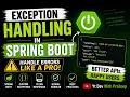 Exception Handling in Spring Boot ControllerAdvice ExceptionHandler Complete Tutorial