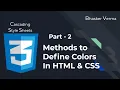 CSS Tutorial for beginners in Hindi Part 2 Methods to define Color in CSS
