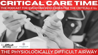REBOOT The Physiologically Difficult Airway