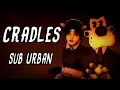 Download Lagu [SFM/BATIM] Cradles - Sub Urban {Collab with ꜰɪʀᴇᴘᴀᴛʜ}