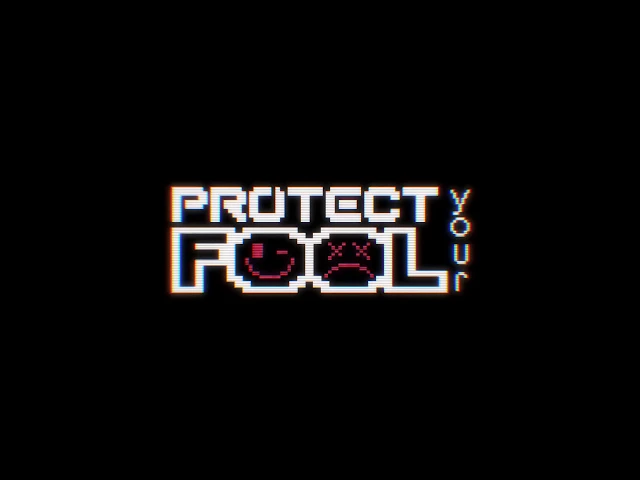 Protect Your Fool - Teaser (English)
