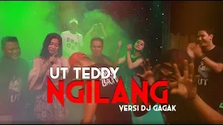 ut teddy ngilang versi dj gagak official music video 