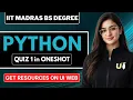 Programming in Python Week 1 - 4 QUIZ 1 Complete One Shot Question Practice IITM BS Degree