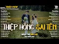 Lagu Nhạc Trẻ Ballad Hot Nhất 2026 | Top 15 Ca Khúc Về Nỗi Đau Tình Yêu Hot Trend | Thiệp Hồng Sai Tên