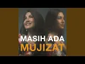 Lagu Masih Ada Mujizat