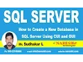 How to Create a New Database in SQL Server Using CUI and GUI MSSQL Training