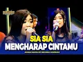 Download Lagu SIA SIA MENGHARAP CINTAMU - Adinda Rahma - OM NIRWANA COMEBACK | HS PRODUCTION