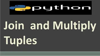 Join and Multiply Tuples in Python Python Tutorial