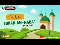 MUROTTAL ANAK - SURAH AN NABA' MERDU DIULANG 5 KALI HINGGA HAFAL METODE UMMI HD