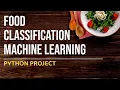 Food Recognition and Calorie Measurement using Machine Learning Image Processing