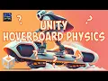 Hoverboard physics explained