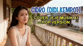 cidro didi kempot cover jeje musik ai pop version