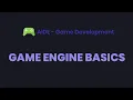 AIDE Tutorial - Game Development Game Engine Basics