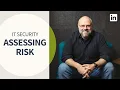 IT Security Tutorial - Risk assessments and risk scores