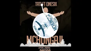 tati ft onesix mchungaji audio 