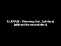 Download Lagu ILLENIUM - Shivering (feat. Spiritbox) (Without the second/heavy drop)