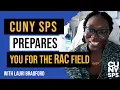 How CUNY SPS prepares you for the RAC field Research Administration and Compliance CUNY SPS