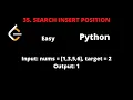 LEETCODE 35 SEARCH INSERT POSITION Binary search