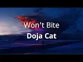 Download Lagu Doja Cat - Won't Bite ( Lyrics )