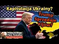 Lagu 28 Punktów Trumpa: Rosja Dostaje Ziemię, USA Kasę, a Ukraina… Ultimatum. [Europa Bezradna...]