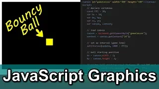 JavaScript Graphics Bouncy Ball Tutorial using HTML Canvas