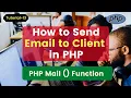 How to Send Email to Client Using PHP Mail Function Sending Email in PHP 2023 Tutorial