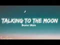 Download Lagu Bruno Mars - Talking To The Moon (Lyrics)