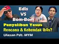 Download Lagu PENYALIBAN YESUS RENCANA \u0026 KEHENDAK IBLIS? (ULASAN PDT. MYM)