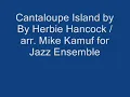cantaloupe island arranged for jazz ensemble