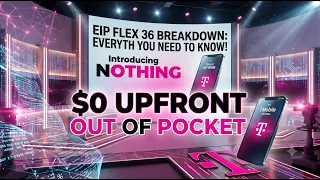 T-Mobile s New EIP Flex 36 0 Down BUT Read The Fine Print Not Everyone Qualifies