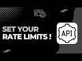 How To Set Rate Limits For API Projects