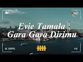 Download Lagu Evie Tamala - Gara Gara Dirimu ( Music Video )