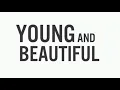 Young And Beautiful (2013) Theme Song