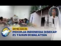 [FULL] Dialog - 21 Tahun Disekap dan Disiksa Majikan di Malaysia, PMI Tuntut Keadilan